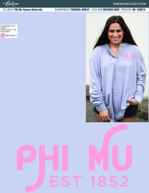 06-103019 Phi Mu Towson University Thermal Henleys 2019-01